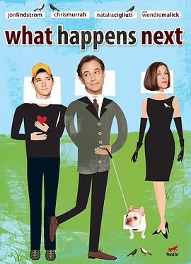 世事难料 What Happens Next