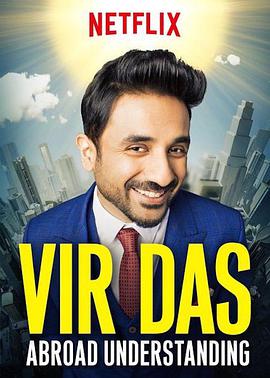 异国领悟 Vir Das: Abroad Understanding