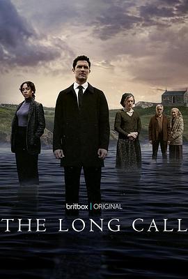 遥远的召唤 The Long Call