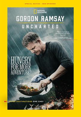 戈登·拉姆齐：美食秘境 第二季 Gordon Ramsay: Uncharted Season 2