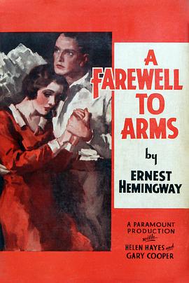 告别武器 A Farewell to Arms