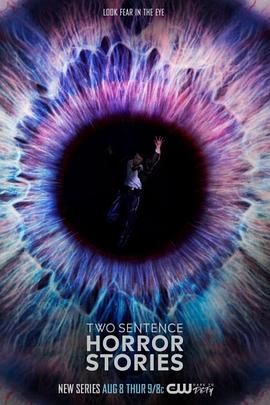 两句话恐怖故事 第二季 Two Sentence Horror Stories Season 2