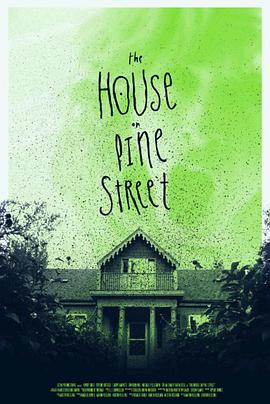 松树街的那幢房子 The House on Pine Street
