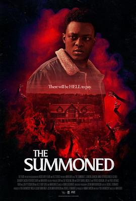 召唤之物 The Summoned