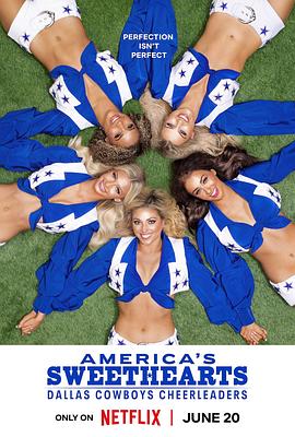 美国甜心：达拉斯牛仔队的啦啦队长 第一季 America's Sweethearts: Dallas Cowboys Cheerleaders Season 1