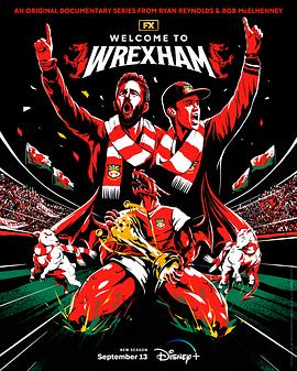 欢迎来到雷克瑟姆 第二季 Welcome to Wrexham Season 2