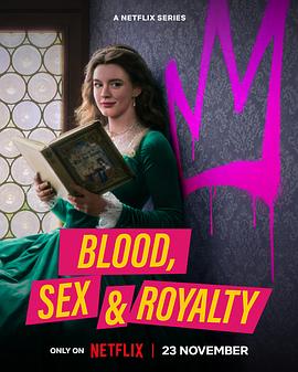 血与性：400年王室风云 Blood, Sex & Royalty