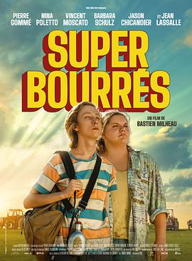醉晕了 Super Bourrés