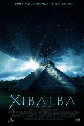 诅咒之城：玛雅 Xibalba