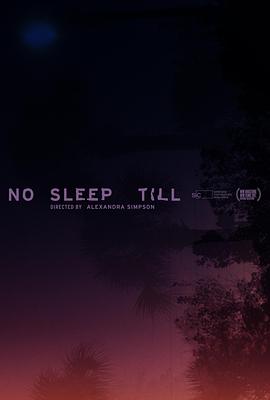 一夜无眠 No Sleep Till