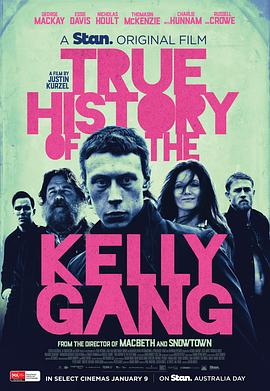 凯利帮的真实历史 The True History of the Kelly Gang