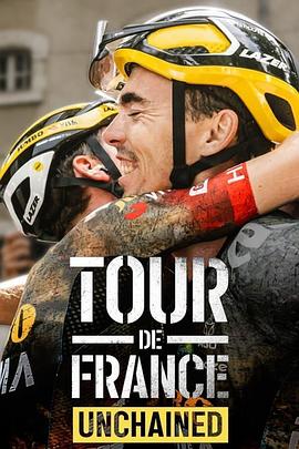 环法自行车赛：逆风飞驰 第二季 Tour de France: Unchained Season 2
