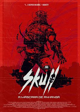 骷髅头：面具 Skull: A Máscara de Anhangá