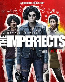 瑕疵品 The Imperfects