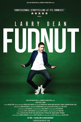 拉里·迪恩：大聪明 Larry Dean: Fudnut