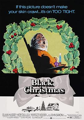 黑色圣诞节 Black Christmas