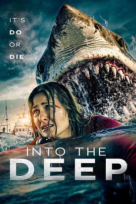 堕入深渊 Into the Deep