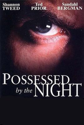 裸夜淫魔 Possessed by the Night