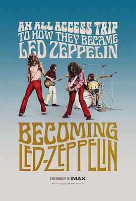 成为齐柏林飞艇 Becoming Led Zeppelin