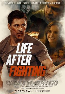最后一场战斗 Life After Fighting