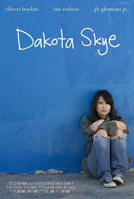 达科他女孩斯凯 Dakota Skye