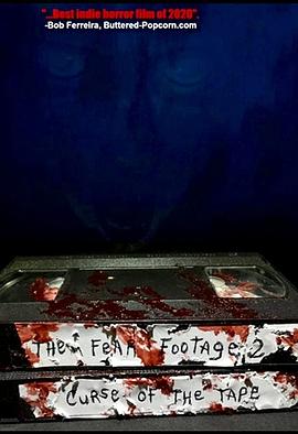 恐怖素材2：录像诅咒 The Fear Footage 2: Curse of the Tape