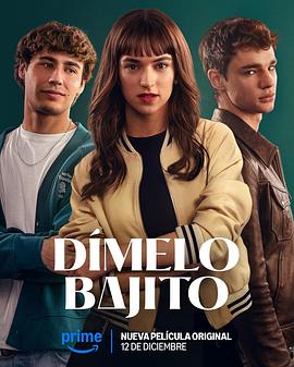 轻声告诉我 Dímelo Bajito