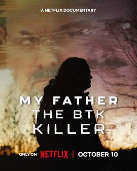 我父亲是BTK连环杀手 My Father: The BTK Killer