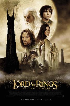 指环王2：双塔奇兵 The Lord of the Rings: The Two Towers