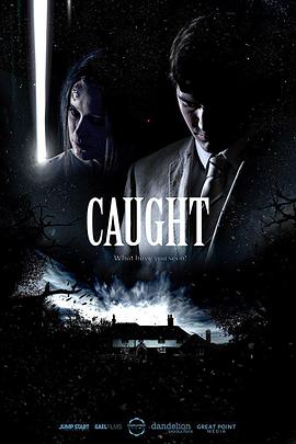 抓住 Caught