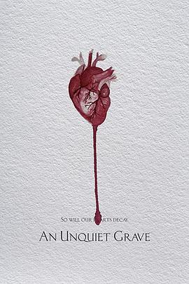 逝者难眠 An Unquiet Grave