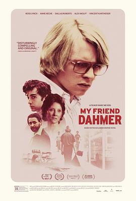 我朋友是杀人狂 My Friend Dahmer