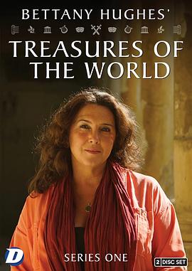 贝塔尼·休斯的世界宝藏 第一季 Bettany Hughes Treasures of the World Season 1