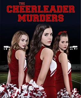 啦啦队的反击 The Cheerleader Murders