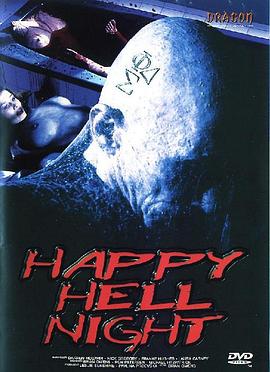 幸运地狱夜 Happy Hell Night