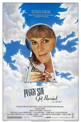 佩姬苏要出嫁 Peggy Sue Got Married