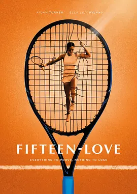 网球少女 Fifteen-Love