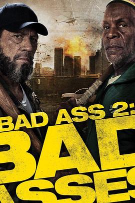 混蛋2 Bad Asses