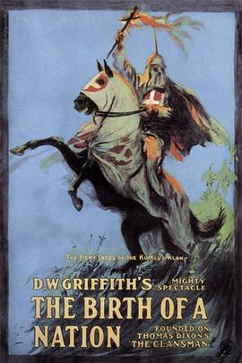 一个国家的诞生 The Birth of a Nation