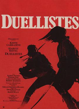 决斗的人 The Duellists