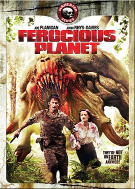 噩梦星球 Ferocious Planet