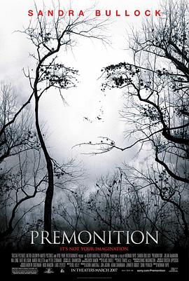 亡命感应 Premonition
