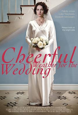 旭日婚礼 Cheerful Weather for the Wedding
