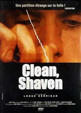 梦幻狂杀 Clean, Shaven