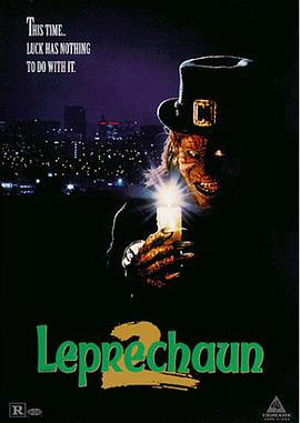 鬼精灵2： 恐怖密月 Leprechaun 2