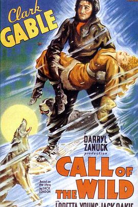 野性的呼唤 The Call of the Wild