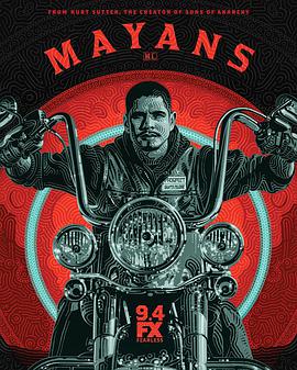 玛雅帮 第二季 Mayans M.C. Season 2