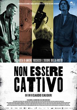 不要为恶 Non essere cattivo