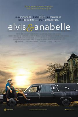 埃尔维斯与安娜贝尔 Elvis and Anabelle
