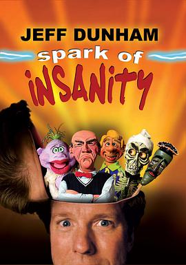 杰夫·敦哈姆：星星之火让人抓狂 Jeff Dunham Spark Of Insanity